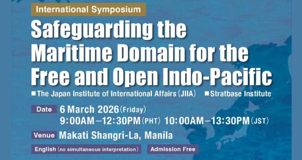 【Registration Open】 International Symposium, ‘Safeguarding the Maritime Domain for the Free and Open Indo-Pacific’
